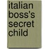 Italian Boss's Secret Child