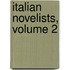 Italian Novelists, Volume 2