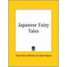 Japanese Fairy Tales (1904) by Teresa Peirce Williston