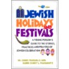 Jewish Holidays & Festivals door Sidney L. Markowitz