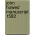 John Howes' Manuscript 1582