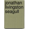 Jonathan Livingston Seagull door Richard Bach
