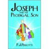 Joseph And The Prodigal Son by P. Perrotti