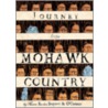 Journey Into Mohawk Country door Harmen Meyndertsz Van Den Bogaert