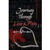 Journey Through Love & Pain door Barrington Black