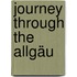 Journey through the Allgäu