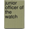 Junior Officer of the Watch door Rufus Fairchild Zogbaum