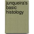Junqueira's Basic Histology