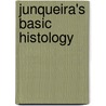 Junqueira's Basic Histology by Mescher Anthony