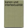 Kanon und Intertextualität by Stefan Alkier