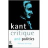 Kant, Critique And Politics door Kimberly Hutchings
