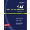 Kaplan Sat Writing Workbook door Kaplan
