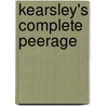 Kearsley's Complete Peerage door George Kearsley