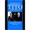 Keeping Tito Afloat-Pod, Ls door Lorraine M. Lees