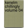 Kenelm Chillingly Volume 04 by Sir Edward Bulwar Lytton