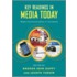 Key Readings In Media Today