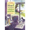 Hoe word ik schrijver of dichter