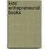 Kids' Entrepreneurial Books