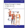 King George's Army, 1740-93 door Stuart Reid