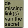 De missing link(s) van The Secret by R. Martina