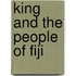 King and the People of Fiji