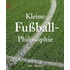 Kleine Fußball-Philosophie