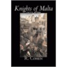 Knights of Malta, 1523-1798 by Cohen R.