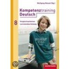 Kompetenztraining Deutsch 1 door Onbekend