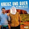 Kreuz und Quer - Australien by Michael Wirbitzky