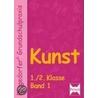 Kunst Band 1. 1./.2. Klasse by Rosalia Abbenhaus