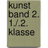 Kunst Band 2. 1./.2. Klasse by Rosalia Abbenhaus