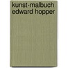 Kunst-Malbuch Edward Hopper door Onbekend