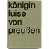 Königin Luise von Preußen