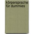 Körpersprache Für Dummies