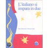 L'Italiano Si Impara in Due by Vincenzo Gatto