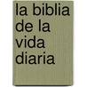 La Biblia de la Vida Diaria door Joyce Meyer