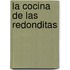 La Cocina de Las Redonditas