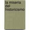 La Miseria del Historicismo door Sir Karl R. Popper