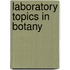 Laboratory Topics in Botany