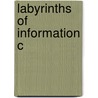 Labyrinths Of Information C door Claudio U. Ciborra