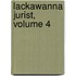 Lackawanna Jurist, Volume 4