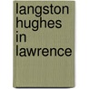 Langston Hughes in Lawrence door T.F. Pecore Weso