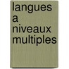 Langues a Niveaux Multiples door Onbekend