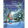 Lauras Weihnachtsliederbuch door Klaus Baumgart