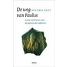 De weg van Paulus door R. Hoet