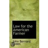 Law For The American Farmer door John Bernard Green