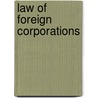Law of Foreign Corporations door William Law Murfree