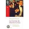 Le Comte de Monte-Christo 1 door pere Alexandre Dumas