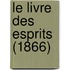 Le Livre Des Esprits (1866)