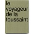 Le voyageur de la Toussaint
